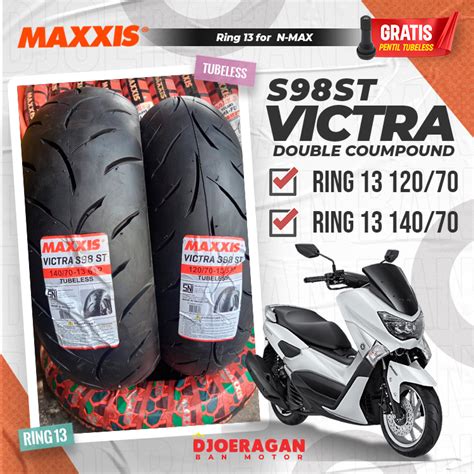 Jual Ban Motor Matic NMAX Ring 13 MAXXIS VICTRA S98 ST Shopee Indonesia