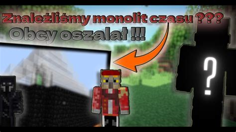 Minecraft Revesowia Odc Co To Obcy Jest Ob Kany Czy