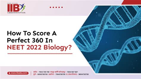 How To Score A Perfect In Neet Biology Iib Neet