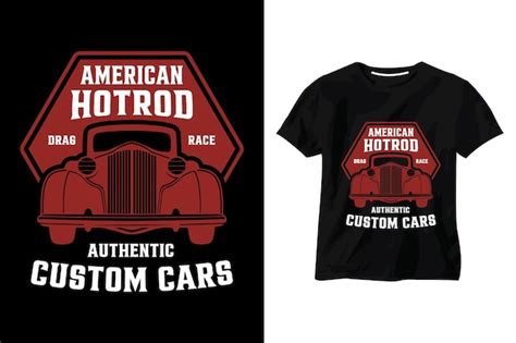 American hot rod drag race carros personalizados autênticos design de camiseta de carro clássico