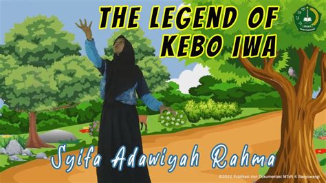 The Legend Of Kebo Iwa Syifa Adawiyah Rahma Story Telling YouTube