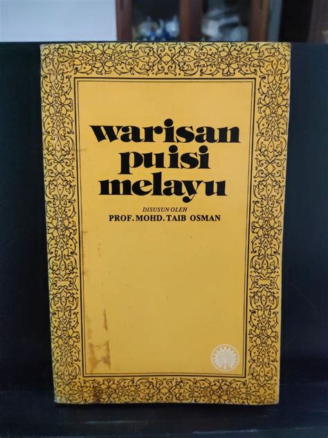 Warisan Puisi Melayu Prof Mohd Taib Osman 43 Hobbies Toys Books