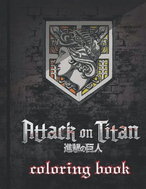 Attack On Titan Coloring Book: Manga Coloring Books For aot Fans ...