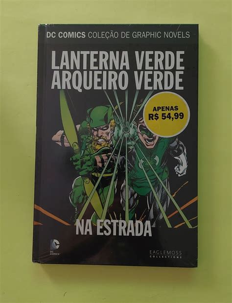 Lanterna Verde Arqueiro Verde Na Estrada Edi O De Luxo Em Capa