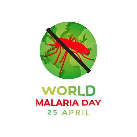 De Abril D A Mundial Del Paludismo Png Mundo Dia De La Malaria