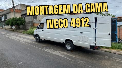 MONTAGEM DA CAMA DA IVECO 4912 VAN GUERREIRA YouTube