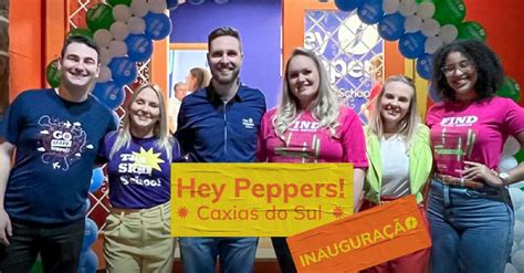 Hey Peppers Inaugura Nova Unidade Em Caxias Do Sul Hey Peppers