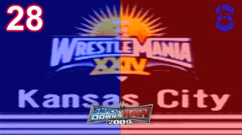 Rz Play Smackdown Vs Raw 2009 Career Mode Part 28 Wrestlemania