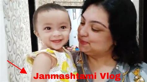 First Janmashtami With Mimi Janmashtami Special Vlog Youtube