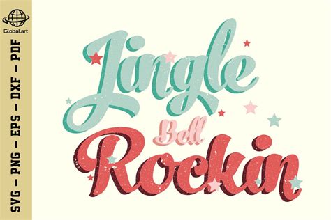 Jingle Bell Rockin Svg Graphic By Global Art Creative Fabrica