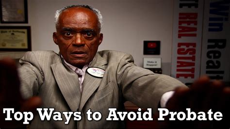 Popular Ways To Avoid Probate And Why You Should Avoid Probate Too