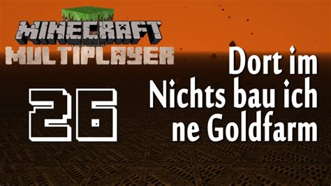 Minecraft Goldfarm Teil 1 Neue Maschinen Brauen Let S Play 26