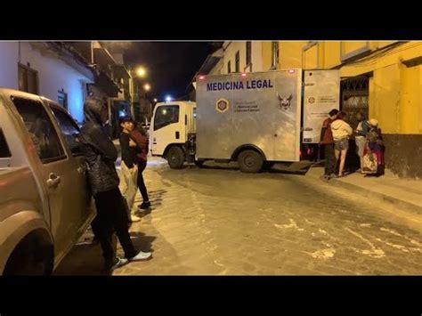 Polic A Investiga Nueva Muerte Violenta En Cuenca Youtube