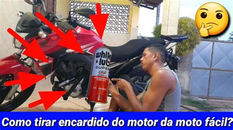 Como Tirar Encardido Do Motor Da Moto YouTube