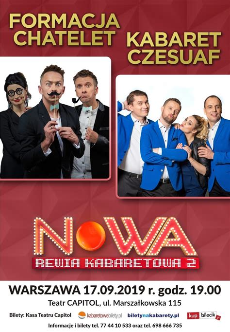 Nowa Rewia Kabaretowa Formacja Chatelet Oraz Kabaret Czesuaf