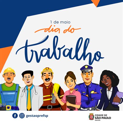 Feliz Dia do Trabalho aos servidores e servidoras da Cidade de São