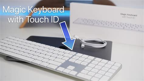 Apple Magic Keyboard With Touch Id Unboxing And Everything You Wanted