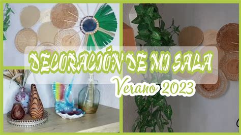 DECORANDO MI SALA PARA VERANO 2023 Verano2023 Summer2023 YouTube