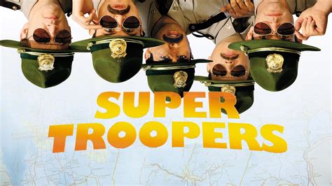 Super Troopers 2001 Movies Filmanic