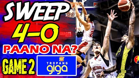 Sweep Tnt Ka Tropa Paano Na Ginebra Vs Tnt Game 2 Game Preview