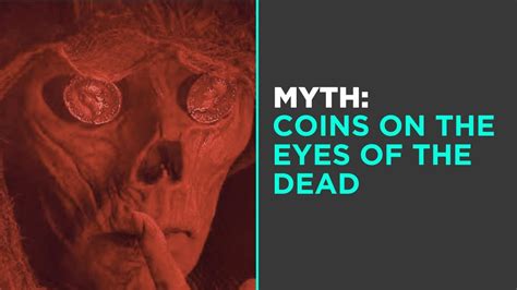 Myth Coins On The Eyes Of The Dead Youtube