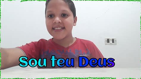 Sou Teu Deus Midian Lima Cover Lucas Music YouTube