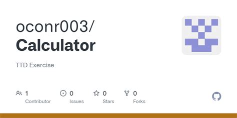 GitHub - oconr003/Calculator: TTD Exercise