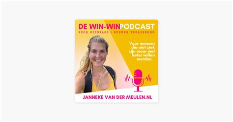 ‎de Win Win Methode Podcast Wakker Worden Met Janneke Van Der Meulen