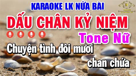 Karaoke Nhạc Sống Nửa Bài Tone Nữ Liên Khúc Bolero Nhạc Trữ Tình Dễ