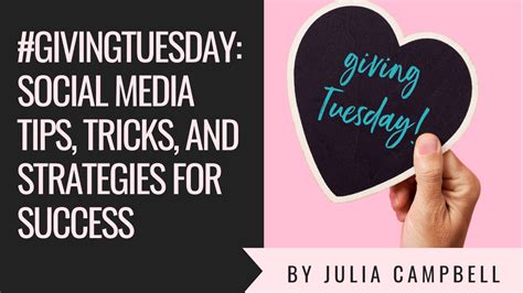 #GivingTuesday: Social Media Tips, Tricks, and Strategies for Success