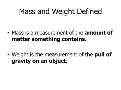 Mass Vs Weight 5 Ppt Download