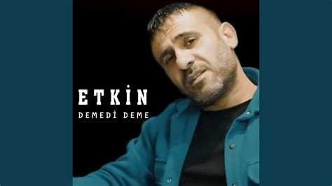 Demedi Deme Youtube