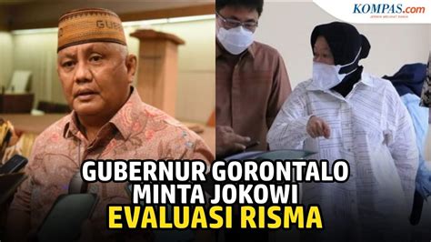 Tak Terima Warganya Dimarahi Risma Gubernur Gorontalo Minta Jokowi