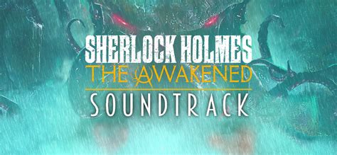 -70% Sherlock Holmes The Awakened - Soundtrack on GOG.com