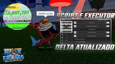 Corree Script Blox Fruits Para Celular E Executor Delta Atualizado