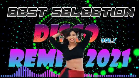 Best Disco Remix 2021 80s 90s Dance Party Nonstop Disco Remix 2021