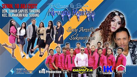 Live Nirwana Mandala Susy Arzetty Di Dsn Sumur Sapi Ds Tanjung