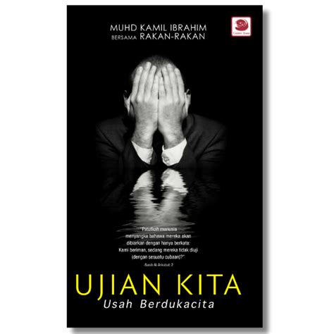 Ujian Kita Usah Berdukacita Galeri Ilmu Malmega