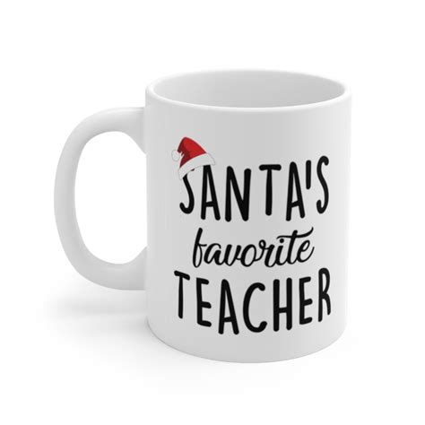 Santas Favorite Teacher Mug Christmas T For Teachers Etsy