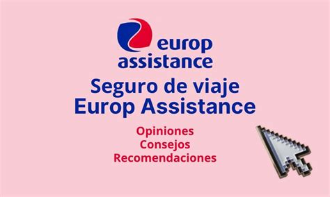 Europ Assistance Opiniones Toda La Verdad