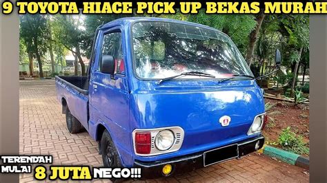 Harga Toyota Hiace Pick Up Bekas Murah Mulai Dari Juta Terbaru