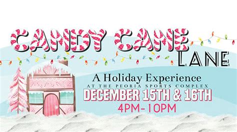 Candy Cane Lane: A magical holiday spectacle at Peoria Sports Complex ...