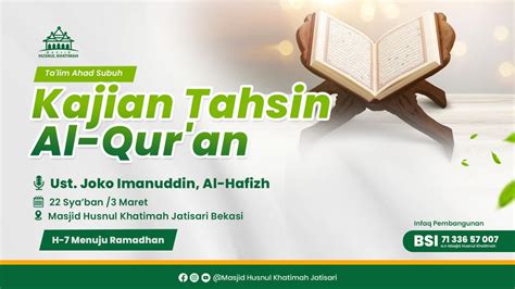 Kajian Tafsir Tahsin Al Qur An Bersama Ust Joko Imanuddin S Pd I Al