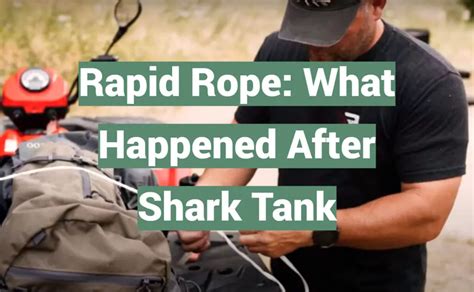 Rapid Rope What Happened After Shark Tank Sharktankwiki