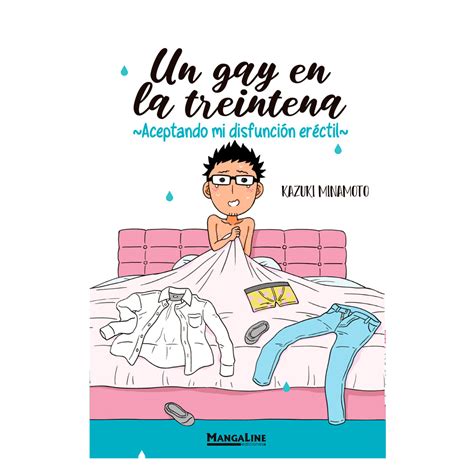 Un Gay En La Treintena Aceptando Mi Disfunci N Er Ctil Mangaline M Xico Mx