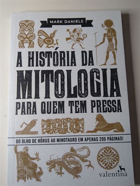 A História da Mitologia para Quem Tem Pressa Livro Editora Valentina