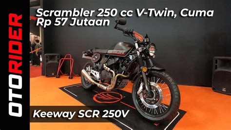 Keeway SCR 250V Lebih Ganteng Dari V250 FI First Impression