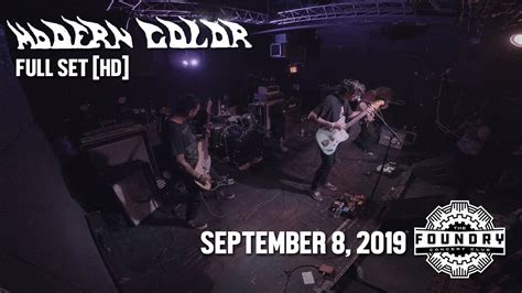 Modern Color Full Set HD Live At The Foundry Concert Club YouTube