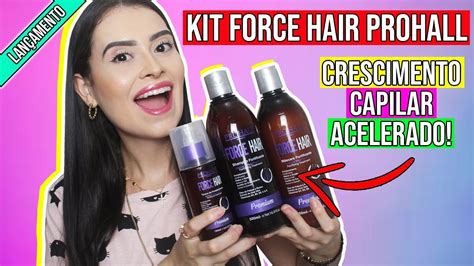 KIT FORCE HAIR PROHALL CRESCIMENTO ACELERADO VALE A PENA Resenha Da