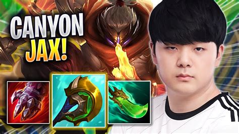 CANYON IS READY TO PLAY JAX DK Canyon Plays Jax TOP Vs Rumble